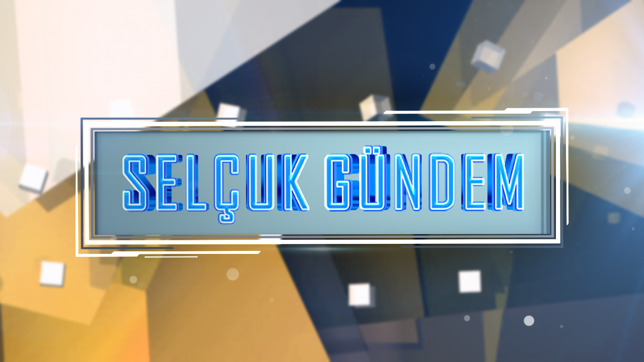 Selçuk Gündem (19-28 Şubat) / SERATEM